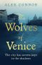 [The Wolves of Venice 01] • The Wolves of Venice